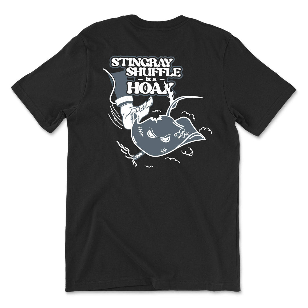Stingray Shuffle Is a Hoax S/S T-shirt - Black